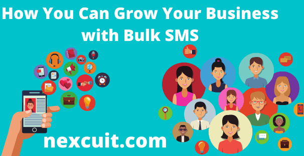 How You Can Grow Your Business with Bulk SMS